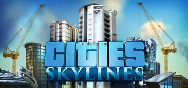 Cities Skylines + MAİL