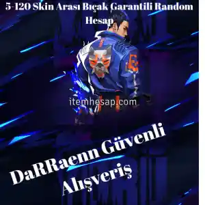 Valorant 5-120 Skin Arası Bıçak Garantili Random Hesap