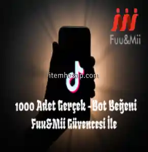 TikTok  1000 Adet Gerçek - Bot Beğeni