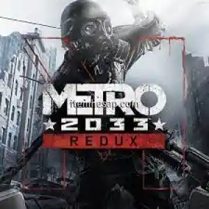 Metro 2033 Redux GFN/Garanti/Destek