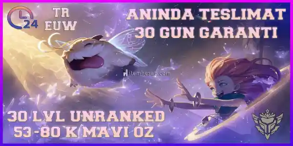 TR 50K+ MAVİ ÖZLÜ UNRANKED HESAPLAR