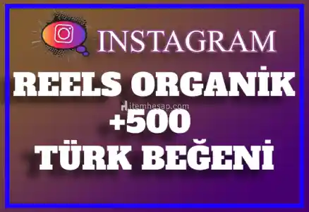 500 Instagram Reels Türk Beğeni | Keşfet Etkili