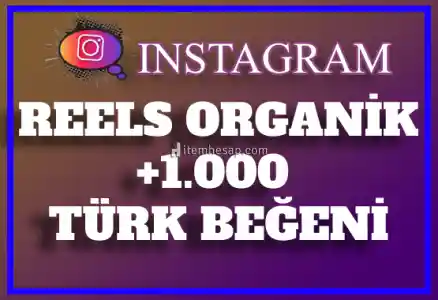 1.000 Instagram Reels Türk Beğeni | Keşfet Etkili