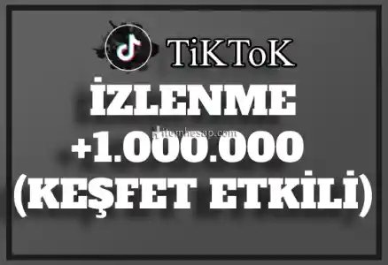 1.000.000 TikTok İzlenme | Hemen Teslim