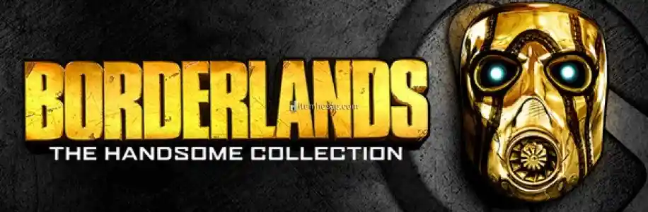 Borderlands The Handsome Collection + MAİL