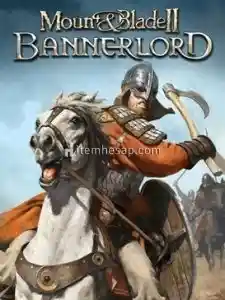 Mount and Blade II: Bannerlord + GARANTİ