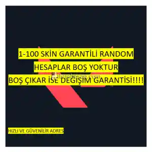 VALORANT 1-120 SKİN ARASI RANDOM HESAP SON ADET!!!!!