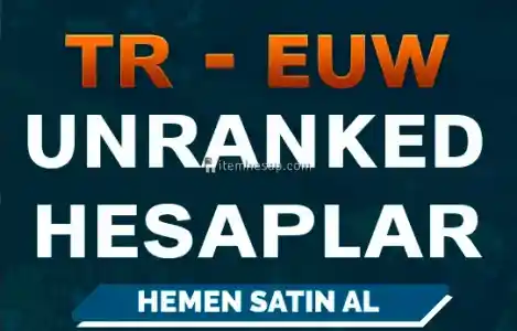 LOL TR 60000 ÖZ UNRANKED HESAPLAR