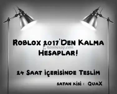 Roblox 2017'Den Kalan Hesaplar!