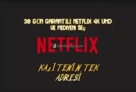 Netflix 4K Ultra HD Hesap 30 Gün Garanti + Hediye
