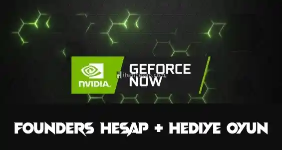 Geforce Now Founders Hesap + GFN Hediye Oyun