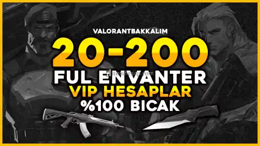 BIÇAK GARANTİ 20-200 SKIN FUL ENVANTER! - VALORANT