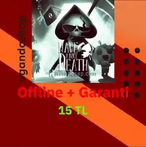 Have a Nice Death Offline Steam Hesap + Garanti