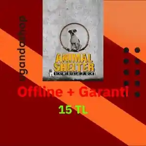 Animal Shelter Offline Steam Hesap + Garanti