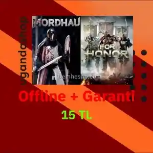 Mordhau + For Honor Offline Steam Hesap + Garanti