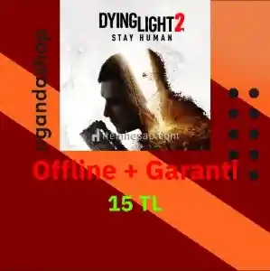 Dying Light 2 Stay Human Offline Steam Hesap + Garanti Ucuza