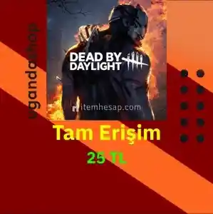 Dead by Daylight Tam Erişim