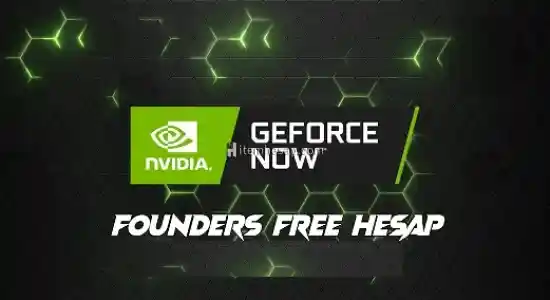 GeForceNow Founders Hesap + Garanti