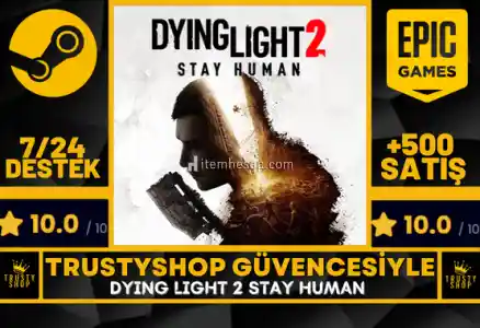 Dying Light 2 + Garanti 7/24 Destek