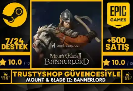 Mount & Blade II: Bannerlord + Garanti Destek