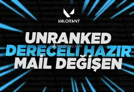 VALORANT MAİL DEĞİŞEN DERECELİ HAZIR UNRANKED HESAPLAR