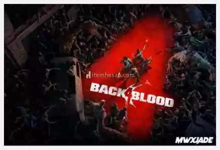 Back 4 Blood Online + Garanti Destek