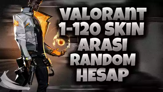 Valorant 1-120 Skın Arası Random Hesap