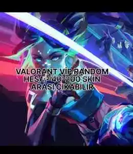 Valorant Vip Random Hesap 40-200 Skin Arası Çıkabilir