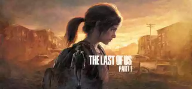 The Last Of Us Part 1 Offline PC Steam