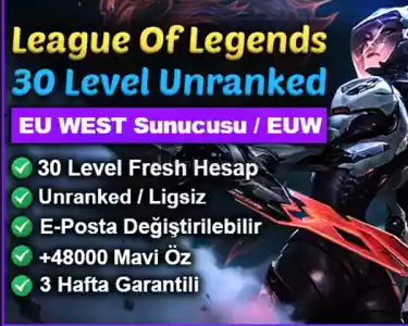 ⭐️Euw 47.9K+ Mavi Öz 30 Level Unranked⭐️ Skin Seç