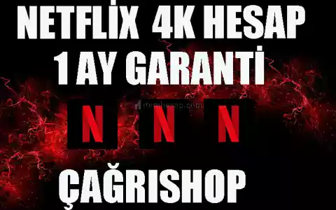 [4K Ultra Hd] Netflix 1 Aylık + Garanti