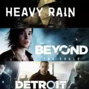 Detroit: Become Human + Beyond: Two Souls + Heavy Rain