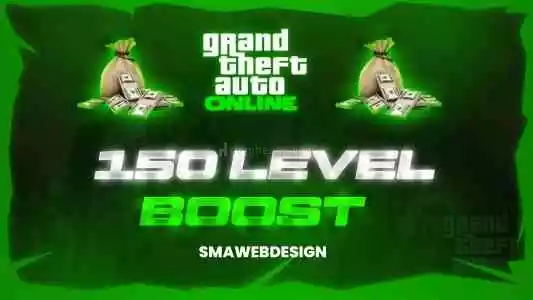 ⭐150Level+150M Money Boost⭐Gta Onlıne