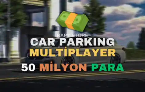 Rapy Store | Car Parking 50 M Para (Hesabına)