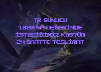 LoL TR Sunucu 1820 RP Değerinde Kostüm