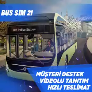 Bus Simulator 21 Next Stop Steam [Garanti + Destek + Video + Otomatik Teslimat]