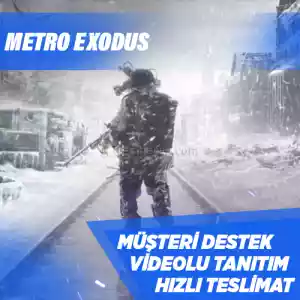 Metro Exodus Steam [Garanti + Destek + Video + Otomatik Teslimat]