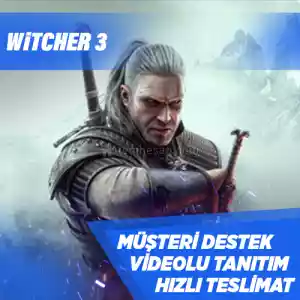 The Witcher 3 Wild Hunt  Complete Edition Steam [Garanti + Destek + Video + Otomatik Teslimat]