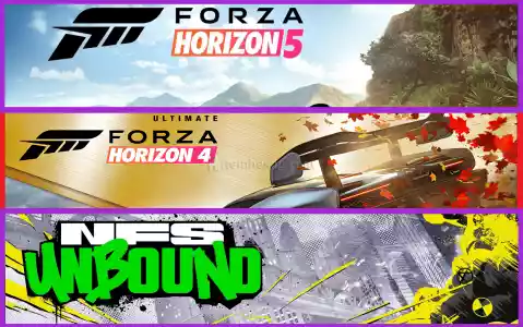 Forza Horizon 5 + Forza Horizon 4 + NFS Unbound