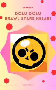 Dolu Dolu Brawl Stars Hesabı