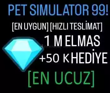 [En Uygun] 1M+50K Hediye (1.050.000) Elmas Pet Simulator 99! Oyununda