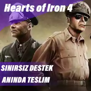 Hearts of Iron 4 [Garanti + Destek]