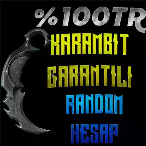 Tr Karambit Garantili Random Hesap