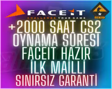 FACEİT HAZIR 2000+ SAAT OYNAMA SÜRESİ | + İLK MAİL