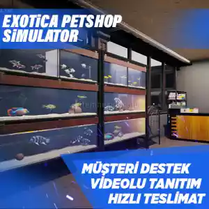 Exotica Petshop Simulator Steam [Garanti + Destek + Video + Otomatik Teslimat]
