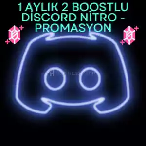 1 Aylık 2X Boostlu Discord Nitro - Promasyon