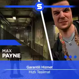 Max Payne / Garantili / Hızlı Teslimat & Destek