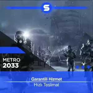 Metro 2033 / Garantili / Hızlı Teslimat & Destek