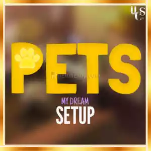 My Dream Setup Pets Edition + Garanti & [Anında Teslimat]