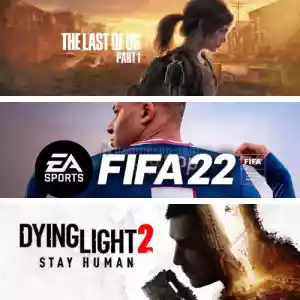 The Last Of Us Part I + Fifa 22 + Dying Light 2